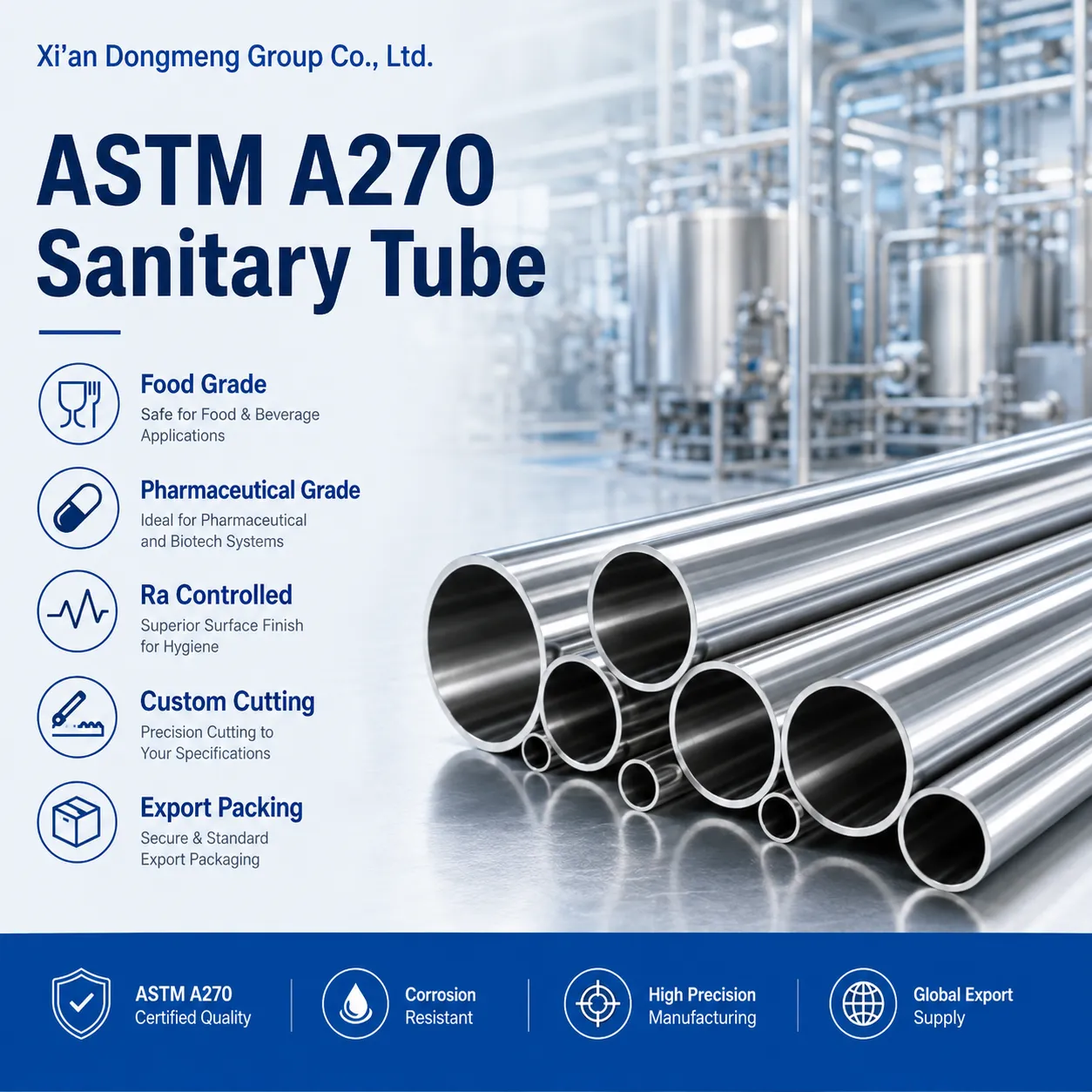ASTM A270 Sanitary Stainless Steel Tubing Supplier | 304L / 316L Food Grade Tube