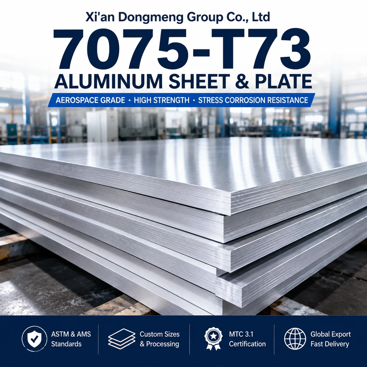 7075-T73 Aluminum Sheet Plate Supplier | Aerospace Grade 7075 T73 Aluminum Plate Manufacturer & Factory